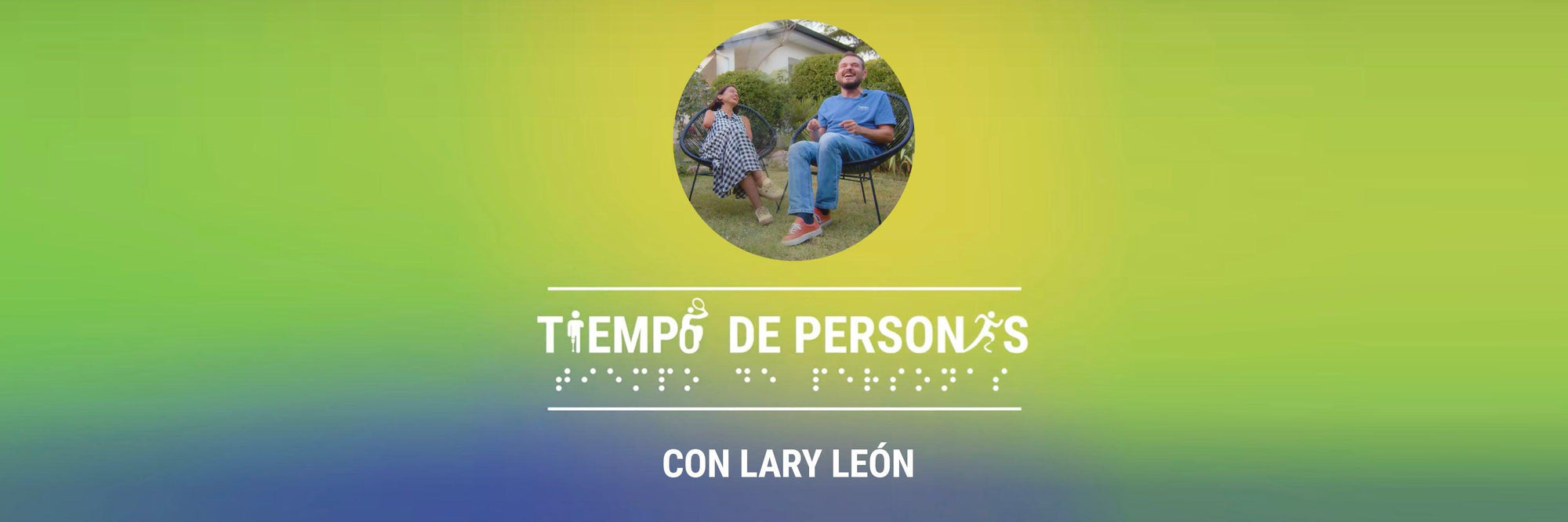 Tiempo de personas - 02 Lary León 