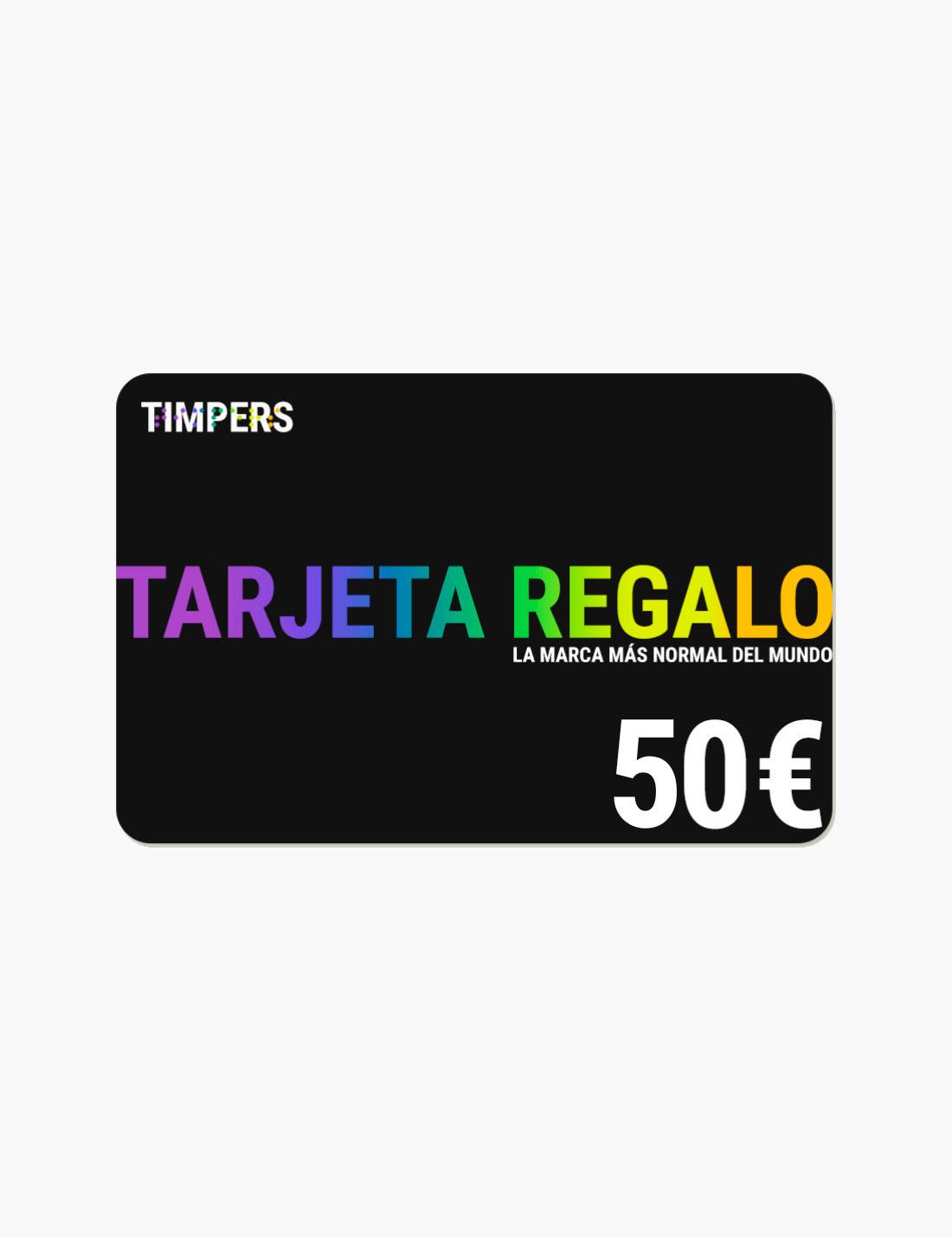 TARJETA REGALO - Timpers